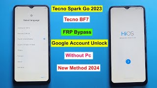 Tecno Spark Go 2023 FRP Bypass Android 12 | Tecno BF7 FRP Unlock/Gmail/Google Lock Remove Tecno BF7