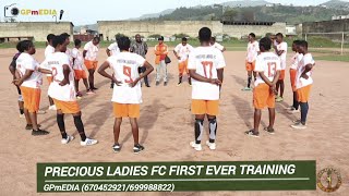 PRECIOUS LADIES FOOTBALL CLUB FIRST EVER TRAINING SESSION.