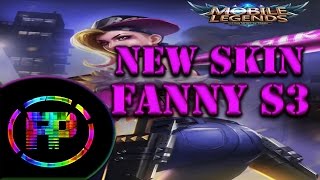 Mobile Legends | New FANNY S3 SKIN FIRST LOOK MUST WATCH!!!!!