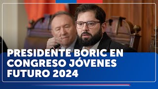 Congreso Jóvenes Futuro 2024: Discurso del Presidente Gabriel Boric