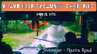 Volvo B11R Exclusive Cabin Ride | Asia's Longest Bus | John Volvo | Sivasagar - Nazira Road