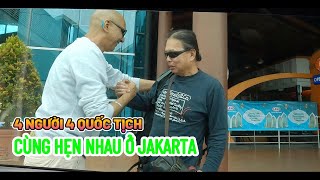 Chuyến đi JAKARTA của tôi. Mời các bạn cùng đi với mình nhé.