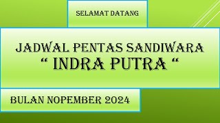 🔴 Sandiwara Indra Putra - Bulan Nopember 2024 - Kumpulan Jadwal hari ini - LIVE STREAMING KJPS