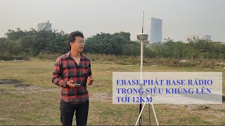 MÁY EFIX EBASE PHÁT BASE CỰC KHỎE LÊN TỚI 12KM