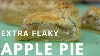 How to Make the BEST Extra Flaky Apple Pie Recipe