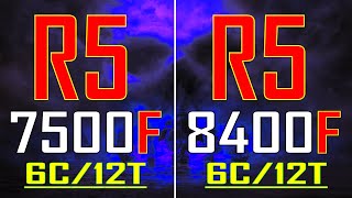 RYZEN 5 8400F vs RYZEN 5 7500F || PC GAMES TEST ||