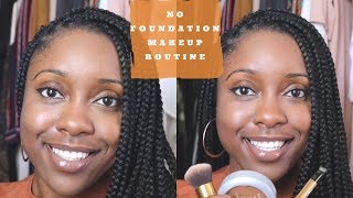 HOW TO: NO FOUNDATION (DRUGSTORE) EVERYDAY MAKEUP ROUTINE