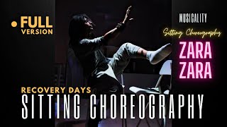 Zara Zara Bahekta Hai Dance: Unexpected Sitting Choreography