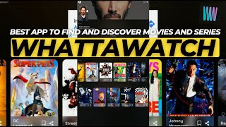 Best App for Movie Suggestions | WHATTAWATCH!