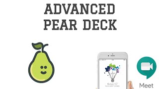 Staff Meet Session: Advanced Pear Deck