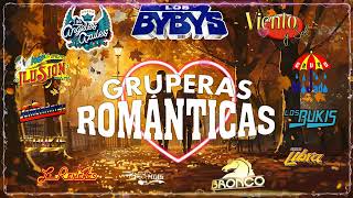 ⚡Gruperas Románticas Immortales💖Mandingo, Temerarios, Rehenes, Bukis, Industria, Bryndis, Yonics💃🕺