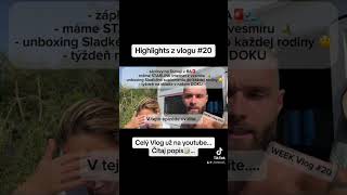 Highlights z Vlogu #20