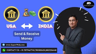 How to Send Receive Money from USA Bank to Indian Bank Account | Hindi| Ankit Sahu | Exportwala