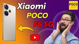 Should You Buy the Xiaomi Poco F6 5G? Here's Why (or Why Not)