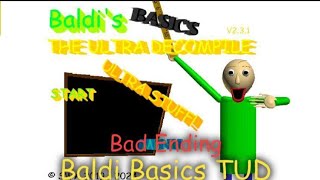 Baldi Basics TUD - Bad Ending (Baldi Basics Mod) Android GamePlay