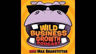 Jason Whitney - Wild Business Growth Podcast 154: Dream Crusher, Executive Director IU Angel Network