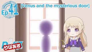 [Eng Sub] Rebasu Ep #41 - Venus and the mysterious door