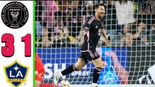 inter Miami vs Galaxy 3-1 all Goals Highlights