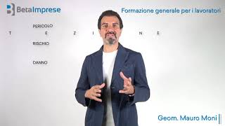 Corso Formazione generale per i lavoratori - Geom. Mauro Moni