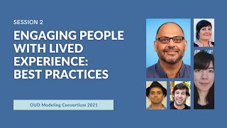 Engaging People with Lived Experience: Best Practices (Session 2)