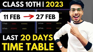 Class 10 LAST 20 DAYS TIME TABLE | follow this & Score 95% in Boards🔥