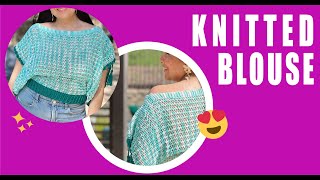 Knitted Blouse - WITH NEEDLES - BY LAURA CEPEDA