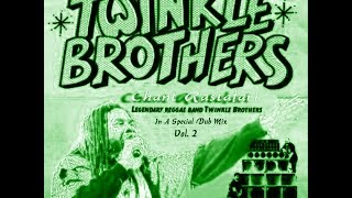 Twinkle Brothers - In A Special Dub Mix Vol 2 (Chant Rastafari)