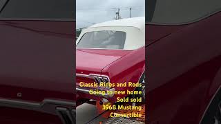 Classic rides and rods 1968 mustang sold