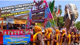 Karnaval Kemerdekaan Hut RI ke 78 Kecamatan Sumber Tahun 2023 || Part 2