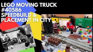 Lego Moving Truck 40586 Speed build/review and placement in the city