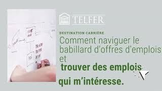 Comment naviguer le babillard d’offres d’emplois sur Destination carrière