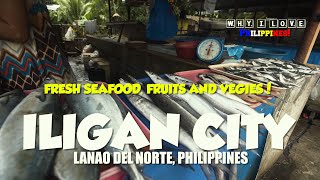 WHY I LOVE ILIGAN CITY!