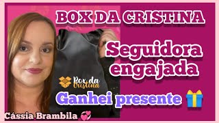 Box da Cristina - Seguidora engajada