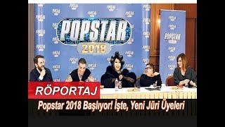 Popstar 2018 Başlıyor! İşte Yeni Jüri Üyeleri