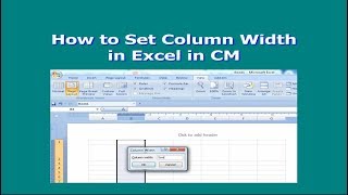 How to Set Column Width in Excel in CM