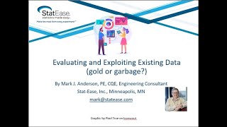 Evaluating and Exploiting Existing Data