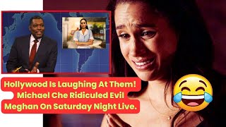 HaHa 😂 Hollywood Is Laughing At Them! Michael Che Ridiculed Evil Meghan On Saturday Night Live.