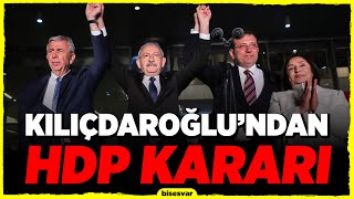 Kemal Kılıçdaroğlu'ndan HDP KARARI - Son Dakika Haberleri