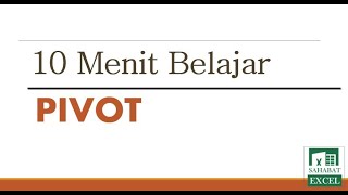 10 Menit Belajar PIVOT