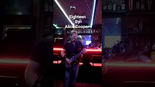 Eighteen By Alice Cooper Guitar Cover