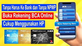 cara membuka rekening bca online