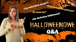 CZY WIDZIAŁAM DUCHA?! CZY ZARABIAM NA PODCAŚCIE? HALLOWEENOWE Q&A | O duchach