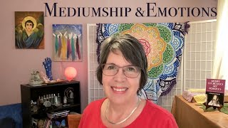 Mediumship and Emotions: Making The Link Stronger