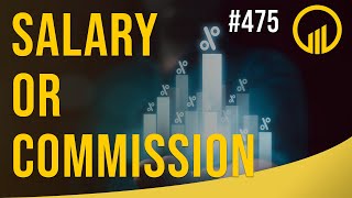 Salary Or Commission - 50-40-10 Rule | Sales Influence Podcast - 475