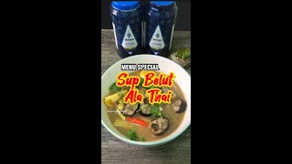 Menu Special: Sup Belut Ala Thai