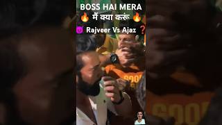 full F!ght video?😈🔥 Rajveer Sisodiya Vs Ajaz Khan #shortsfeed #shorts #youtubeshorts #trending #yt