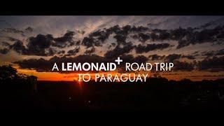 Lemonaid on the road. Project trip to Paraguay