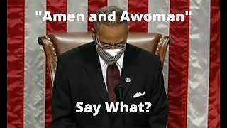 Amen and Awoman: Congressman Emmanuel Cleaver Acknowledges Multiple Deities in Congressional Prayer