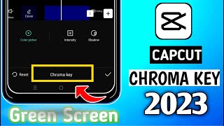 2023 UPDATES! Where to FIND CHROMA KEY? How to use Chroma Key in Capcut for GREEN SCREEN Videos?