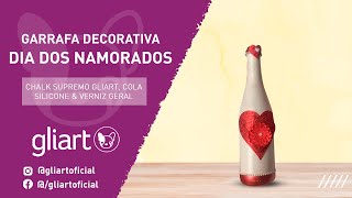 DIY - GARRAFA DIA DOS NAMORADOS